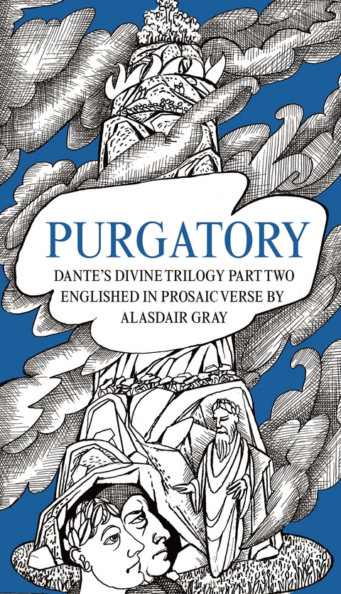 PURGATORY -  Dante Alighieri,  Alasdair Gray