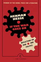 If the War Goes On . . . -  Hermann Hesse