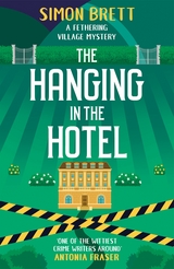 Hanging in the Hotel -  Simon Brett