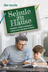 Schule zu Hause -  Oliver Hauschke