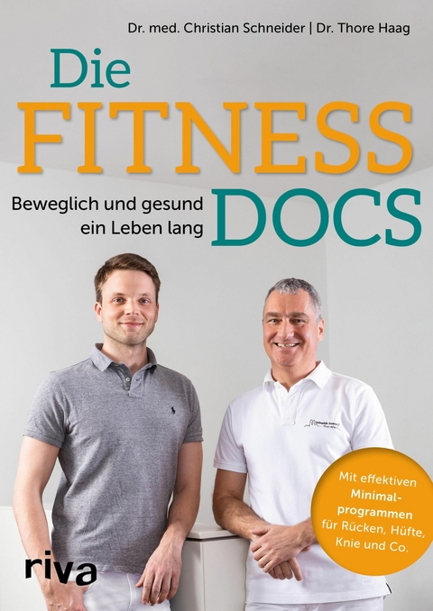Die Fitness-Docs -  Dr. med. Christian Schneider,  Dr. Thore-B. Haag