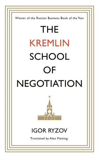 Kremlin School of Negotiation
