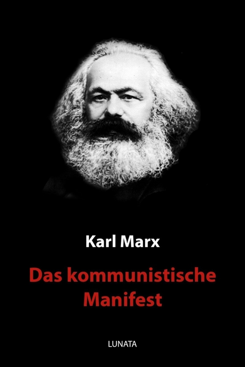 Das kommunistische Manifest - Karl Marx