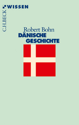 D&auml;nische Geschichte - Robert Bohn