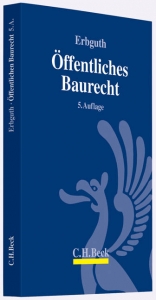 &Ouml;ffentliches Baurecht - Wilfried Erbguth