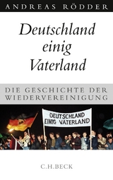 Deutschland einig Vaterland - Andreas Rödder