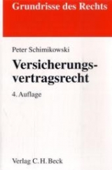 Versicherungsvertragsrecht - Schimikowski, Peter