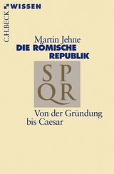Die r&ouml;mische Republik - Martin Jehne