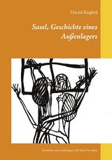 Sasel, Geschichte eines Au&szlig;enlagers - Harald Birgfeld