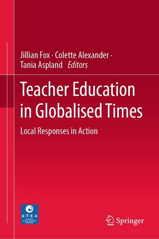 Teacher Education in Globalised Times