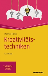 Kreativitätstechniken - Matthias Nöllke