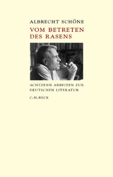 Vom Betreten des Rasens - Albrecht Sch&ouml;ne