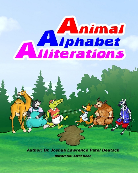 Animal Alphabet Alliterations - Joshua Lawrence Patel Deutsch