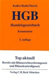 Handelsgesetzbuch - Koller, Ingo; Roth, Wulf H; Morck, Winfried