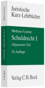 Schuldrecht I - Medicus, Dieter; Lorenz, Stephan