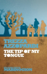 The Tip of My Tongue - Trezza Azzopardi