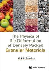 Physics Of The Deformation Of Densely Packed Granular Materials, The -  Koenders Maarten Anton (Curt) Koenders