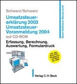 Umsatzsteuererklärung 2003 auf CD-ROM, 1 CD-ROM zur Fortsetzung - Schwarz, Ludwig; Schwarz, Wolfgang
