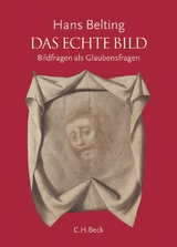 Das echte Bild - Hans Belting