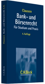 Bank- und Börsenrecht - Claussen, Carsten Peter