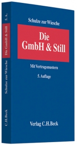 Die GmbH & Still - Schulze zur Wiesche, Dieter