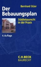 Der Bebauungsplan - Stüer, Bernhard
