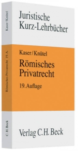 Römisches Privatrecht - Kaser, Max; Knütel, Rolf