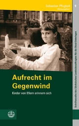 Aufrecht im Gegenwind - 