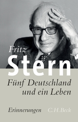 F&uuml;nf Deutschland und ein Leben - Fritz Stern
