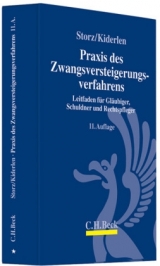 Praxis des Zwangsversteigerungsverfahrens - Storz, Karl A