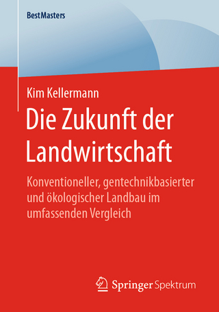Die Zukunft der Landwirtschaft