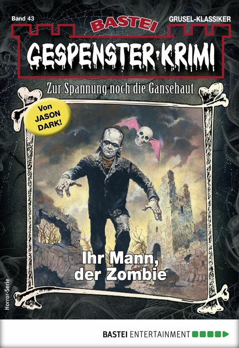 Gespenster-Krimi 43 - Jason Dark