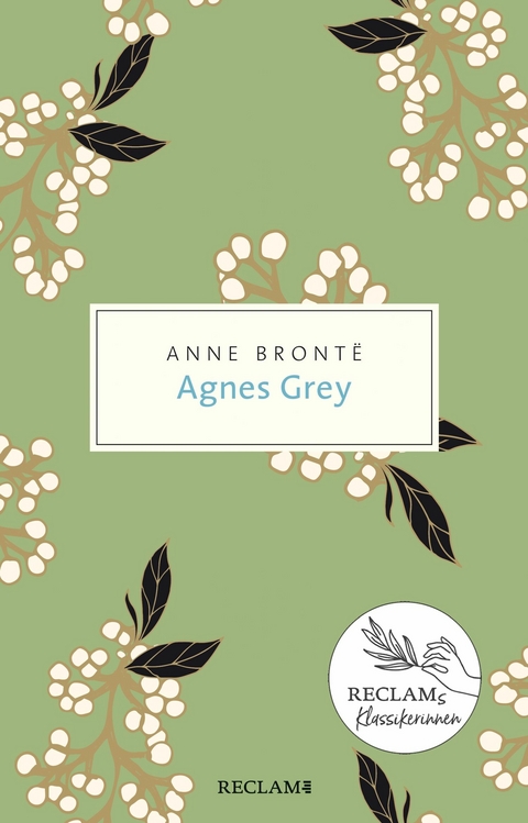 Agnes Grey - Anne Bront&euml;