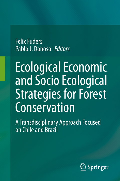 Ecological Economic and Socio Ecological Strategies for Forest Conservation - 