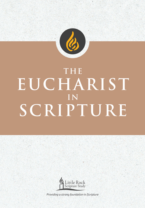 The Eucharist in Scripture - Clifford M. Yeary