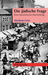 Die j&uuml;dische Frage - Abraham L&eacute;on
