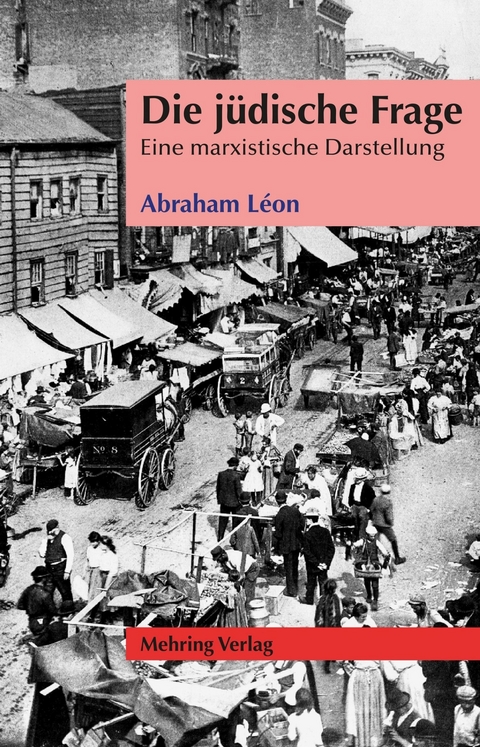 Die j&uuml;dische Frage - Abraham L&eacute;on