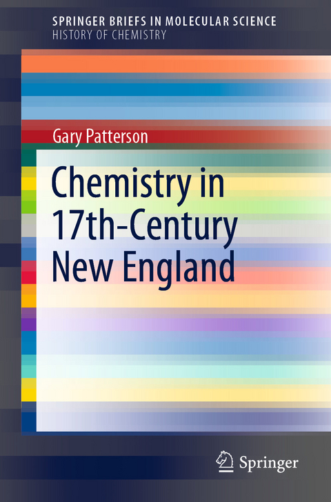 Chemistry in 17th-Century New England -  Gary Patterson