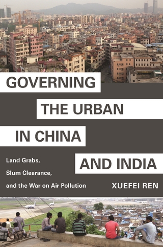 Governing the Urban in China and India