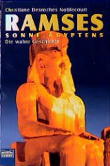Ramses - Sonne &Auml;gyptens - Christiane Desroches Noblecourt