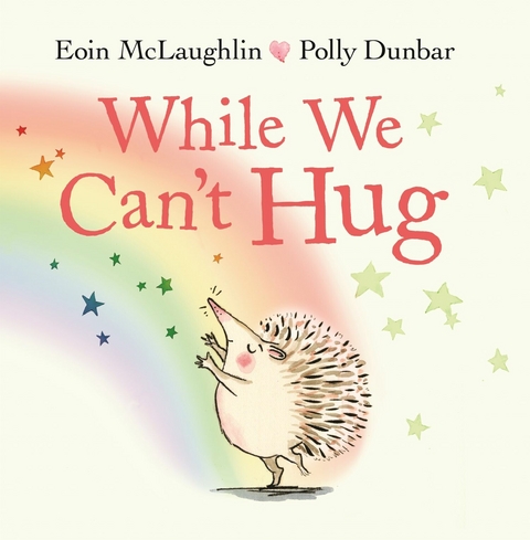 While We Can't Hug -  Eoin McLaughlin