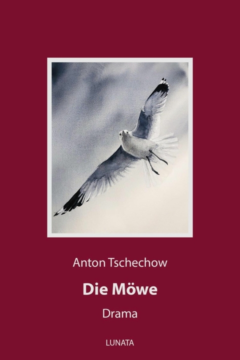 Die M&ouml;we - Anton Tschechow