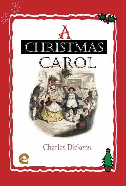 A Christmas Carol - Charles Dickens