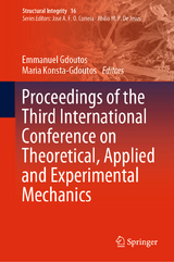 Proceedings of the Third International Conference on Theoretical, Applied and Experimental Mechanics - 