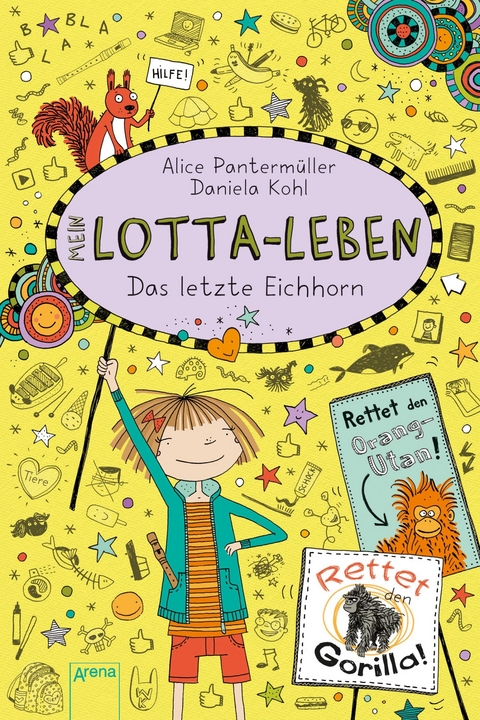 Mein Lotta-Leben (16). Das letzte Eichhorn - Alice Panterm&uuml;ller
