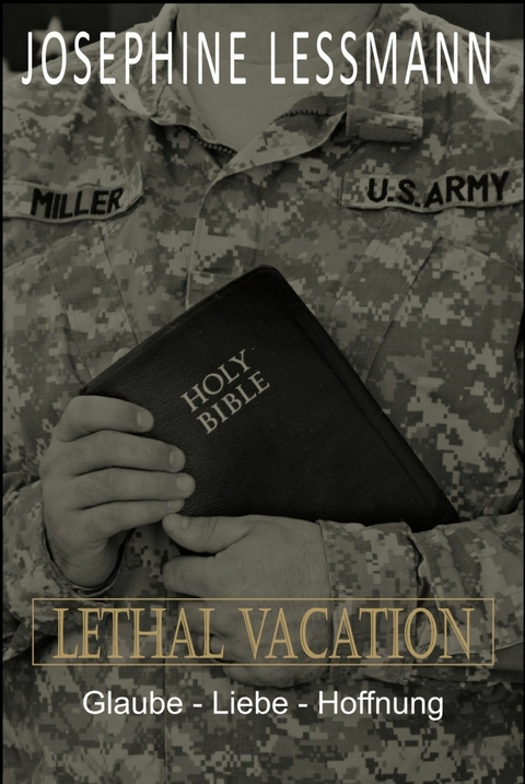 Lethal Vacation - Josephine Lessmann