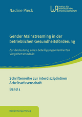 Gender Mainstreaming in der betrieblichen Gesundheitsf&ouml;rderung -  Nadine Pieck