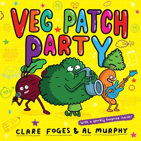 Veg Patch Party -  Clare Foges