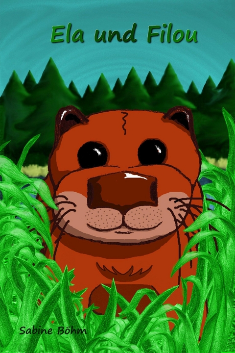 Ela und Filou - Sabine B&ouml;hm
