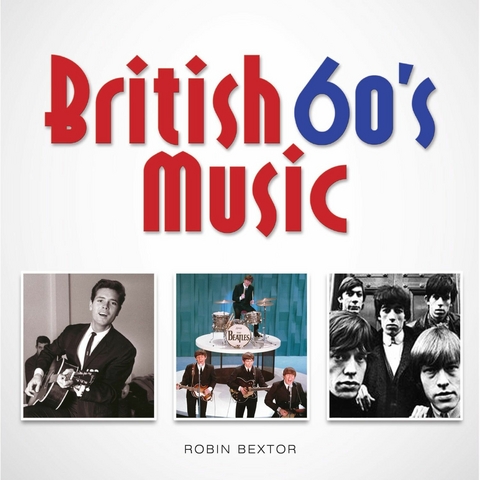 British 60s Music -  Robin Bextor